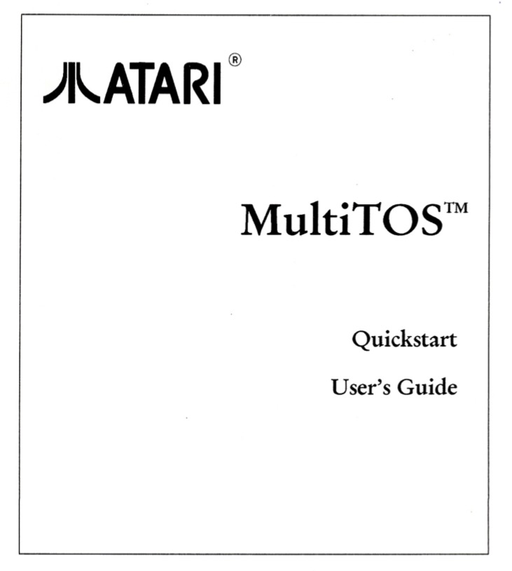 Atari MultiTOS Quickstart User's Guide